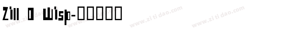 Zill O Wisp字体转换
